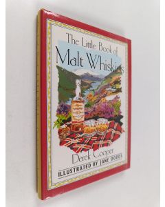 Kirjailijan Derek Cooper & Jane Dodds käytetty kirja The Little Book of Malt Whiskies