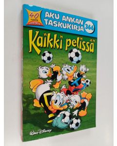 Kirjailijan Walt Disney käytetty kirja Kaikki pelissä