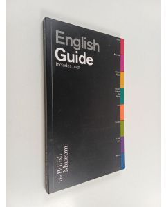 Kirjailijan John Reeve & British Museum. Trustees käytetty kirja The British Museum Guide - Includes a Map