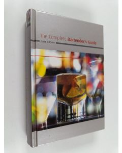 Kirjailijan Dave Broom käytetty kirja The complete bartender's guide