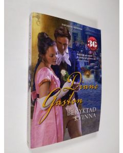 Kirjailijan Diane Gaston käytetty kirja Beryktad kvinna