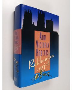 Kirjailijan Ann Victoria Roberts käytetty kirja Rakkauden varjot