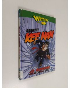 Kirjailijan Jon Menna käytetty kirja Agentti Kee Nan ja aikakone