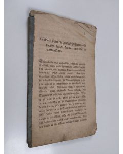 Kirjailijan Elias Lönnrot käytetty teos Neuwoja yhteiselle kansalle Pohjanmaalla pienten lasten kaswattamisesta ja ruokkimisesta