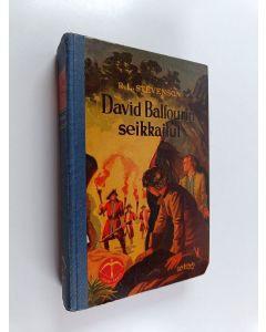 Kirjailijan Robert Louis Stevenson käytetty kirja David Balfourin seikkailut