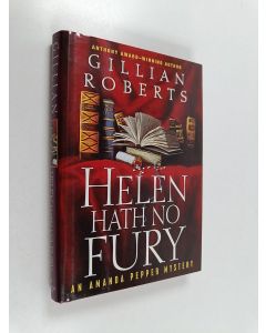 Kirjailijan Gillian Roberts käytetty kirja Helen Hath No Fury - An Amanda Pepper Mystery