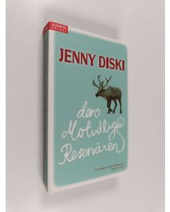 Kirjailijan Jenny Diski käytetty kirja Den motvilliga resenären