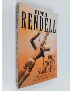 Kirjailijan Ruth Rendell käytetty kirja Wolf to the slaughter