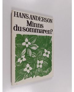 Kirjailijan Hans Anderson käytetty kirja Minns du sommaren?
