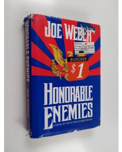 Kirjailijan Joe Weber käytetty kirja Honorable Enemies