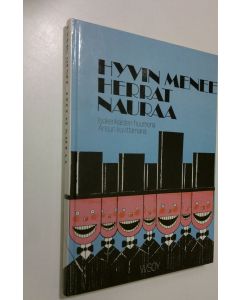 Tekijän Antero Halla  käytetty kirja Hyvin menee herrat nauraa : isokenkäisten huumoria Ansun kuvittamana