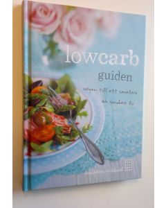 Kirjailijan Gun-Marie Nachtnebel käytetty kirja Lowcarb-guiden