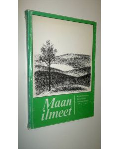 Tekijän Toivo Laakso käytetty kirja Maan ilmeet : Keski-Suomen kirjailijain runoantologia