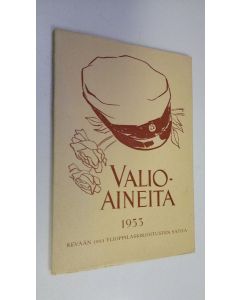 käytetty kirja Valioaineita 1953