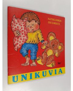 käytetty teos Unikuvia : katselukirja eri ilmeistä