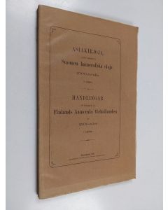 käytetty kirja Asiakirjoja, jotka valaisevat Suomen kameralisia oloja 1500-luvulla 1. vihko