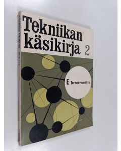 käytetty kirja Tekniikan käsikirja 2 E : yleiset perusteet