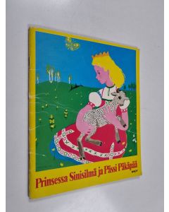 Kirjailijan Martti Haavio käytetty teos Prinsessa Sinisilmä ja Pässi Päkäpää