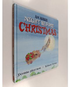 Kirjailijan Yvonne Morrison käytetty kirja An Aussie Night Before Christmas