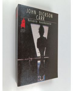 Kirjailijan John Dickson Carr käytetty kirja Keisarin nuuskarasia
