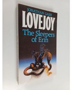 Kirjailijan Jonathan Gash käytetty kirja The Sleepers of Erin - A Lovejoy Narrative