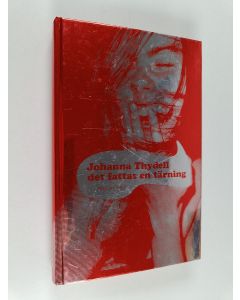 Kirjailijan Johanna Thydell käytetty kirja Det fattas en tärning : roman