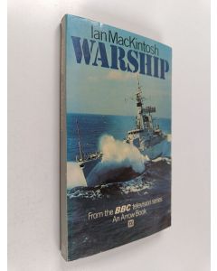 Kirjailijan Ian MacKintosh & J. Anthony Coburn käytetty kirja Warship