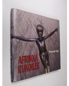 Tekijän Desmond Tutu  käytetty kirja Afrikka rukoilee