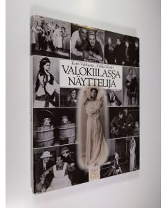 Kirjailijan Katri Veltheim käytetty kirja Valokiilassa näyttelijä