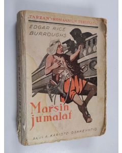 Kirjailijan Edgar Rice Burroughs käytetty kirja Marsin jumalat