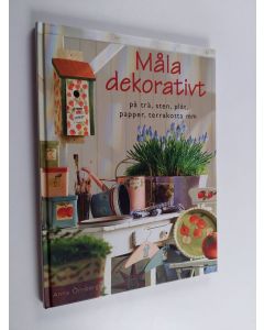 Kirjailijan Anna Örnberg käytetty kirja Måla dekorativt