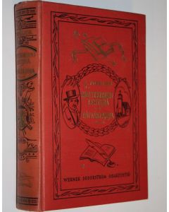 Kirjailijan Zacharias Topelius käytetty kirja Kootut teokset 13