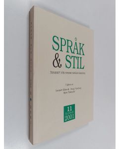 käytetty kirja Språk & Stil - Tidskrift för svensk språkforskning 11/2001