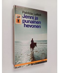 Kirjailijan Patricia Leitch käytetty kirja Jenni ja punainen hevonen