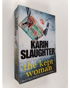 Kirjailijan Karin Slaughter käytetty kirja The kept woman
