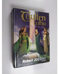 Kirjailijan Robert Jordan käytetty kirja Tuulten kulho