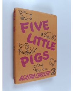 Kirjailijan Agatha Christie käytetty kirja Five little pigs