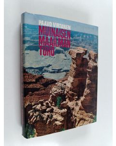 Kirjailijan Paavo Virtanen käytetty kirja Muinaisen maailman tuho