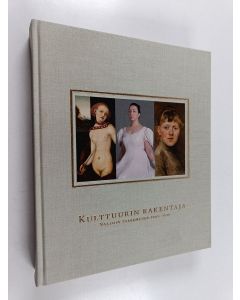 käytetty kirja Kulttuurin rakentaja : Valtion taidemuseo 1990-2010