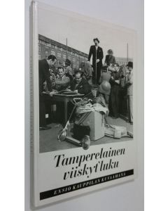 Kirjailijan Ensio Kauppila käytetty kirja Tamperelainen viiskytluku