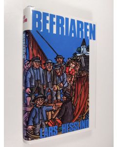 Kirjailijan Lars Hesslind käytetty kirja Befriaren