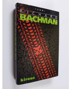 Kirjailijan Stephen King & Richard Bachman k&auml;ytetty kirja Kirous