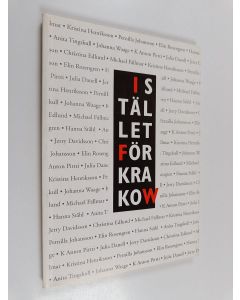 Kirjailijan Anita Tingskull käytetty kirja I stället för Krakow