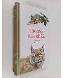 Kirjailijan Staffan Ullström & Anders Bjärvall käytetty kirja Suomen nisäkkäät