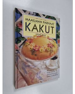 Kirjailijan Signe Rolf käytetty kirja Maailman parhaat kakut