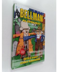 Kirjailijan Peter Gissy käytetty kirja Bellman på spökjakt
