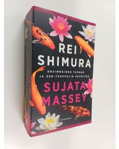 Kirjailijan Sujata Massey käytetty kirja Rei Shimuran ensimmäinen tapaus ; Rei Shimura ja zen-temppelin arvoitus