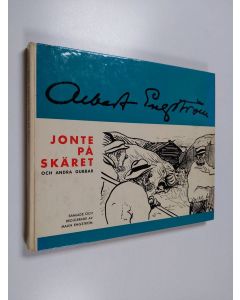 Kirjailijan Albert Engström käytetty kirja Jonte på skäret : och andra gubbar