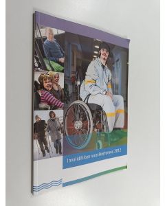 käytetty kirja Invalidiliiton vuosikertomus 2012