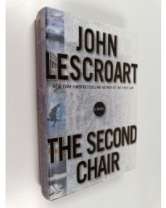 Kirjailijan John T. Lescroart käytetty kirja The Second Chair